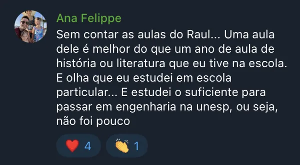 Ana: uma aula dele é melhor do que um ano de escola